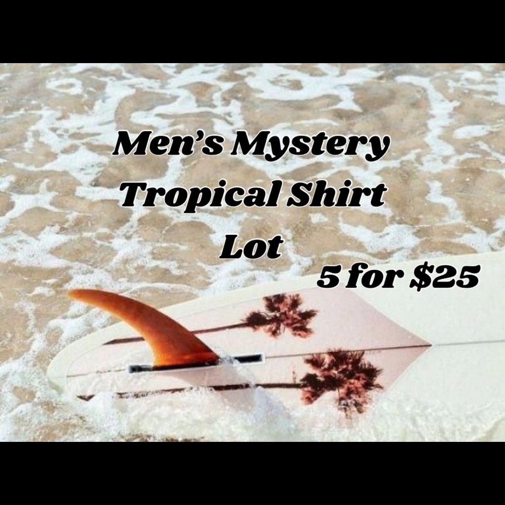 Men’s Mystery Tropical Shirt Bundle 🌴 5 for $25